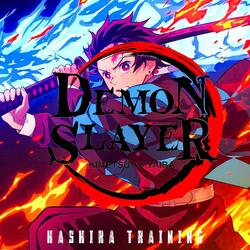 Hashira Training (From "Demon Slayer")