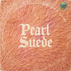 Pearl Suede