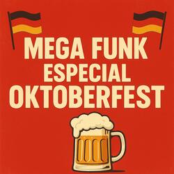 Mega funk especial oktoberfest