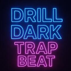 Drill Dark Trap Beat