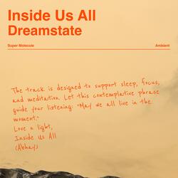 Dreamstate (Extended Version)