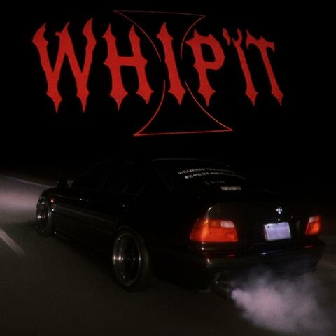Whip'it