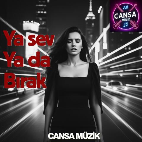Ya Sev Ya da Bırak