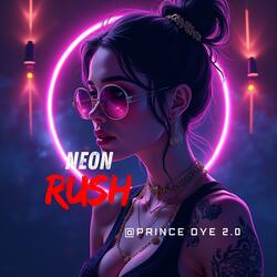 Neon Rush (Hip-Hop 2025)