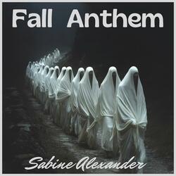 Fall Anthem