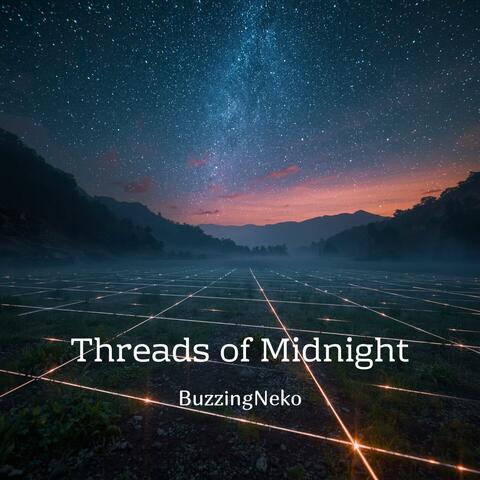 Threads of Midnight : Chill Electronica & Ambient — Melancholic Nightscapes