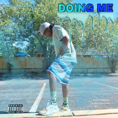 Doing Me