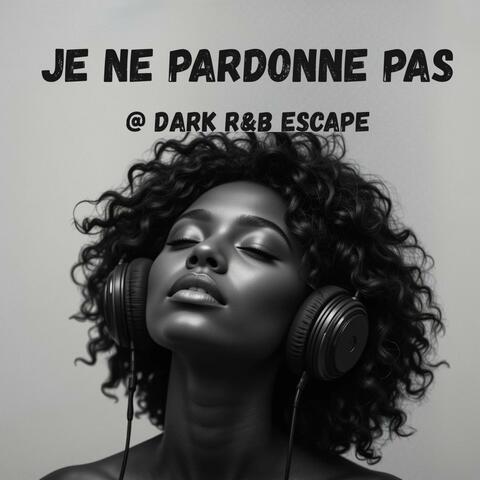 Je ne pardonne pas