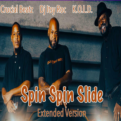 Spin Spin Slide Extended Version (Extended Version)