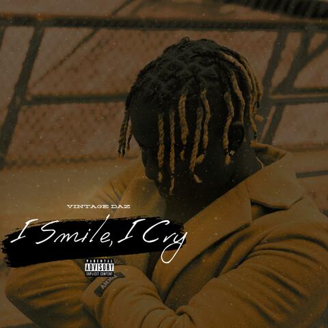 I Smile, I Cry