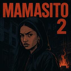 MAMASITO 2
