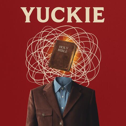 Yuckie