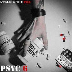 Swallow The Pill