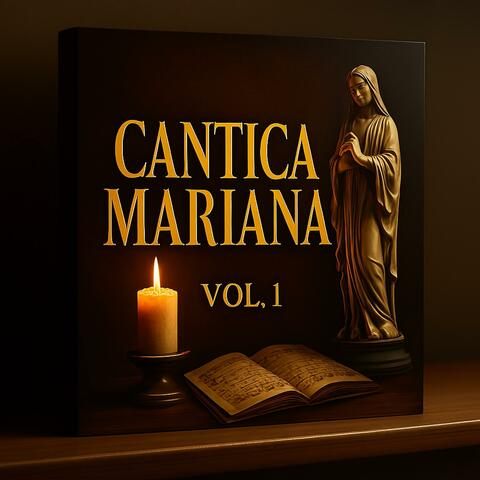 Cantica Mariana vol 1