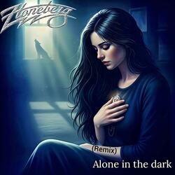 Alone in the dark (Remix)