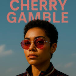 MONEY CHANGE FACES "CHERRY GAMBLE"