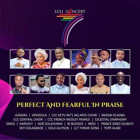 PERFECT AND FEARFUL IN PRAISE 2023