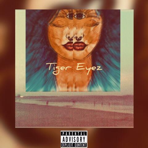 Tiger Eyez