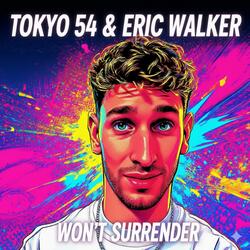 Won't surrender (feat. Eric Walker)