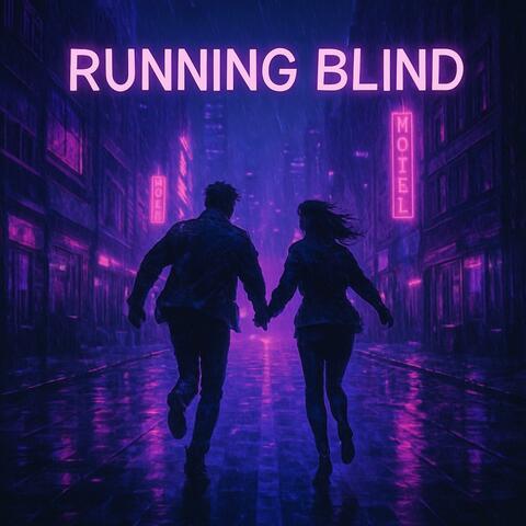 RUNNING BLIND