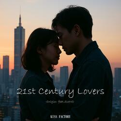 21st Century Lovers -Origin- (feat. SUNO)