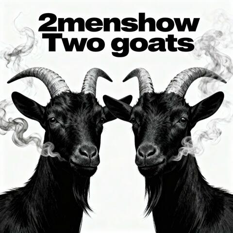 2menshow Two goats