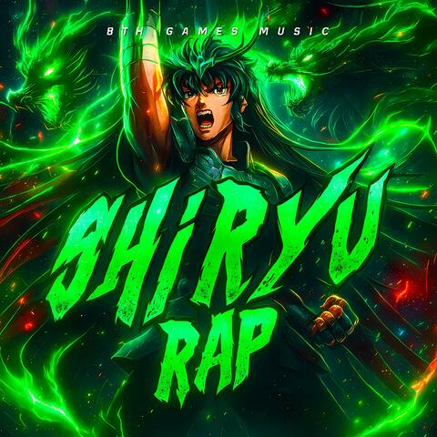 Shiryu de Dragón "El Rugido de Rozan"