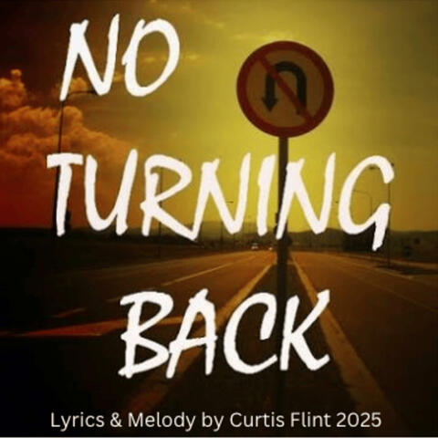 No Turning Back
