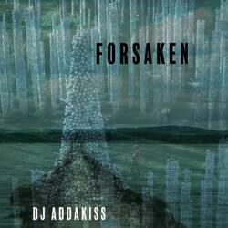 FORSAKEN