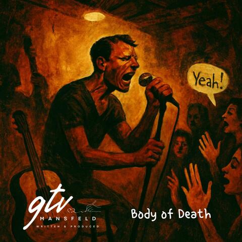 Body of Death (Deliver Me)