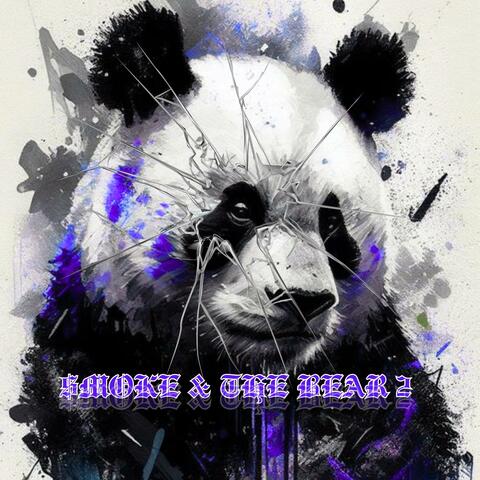 $moke & The Bear 2