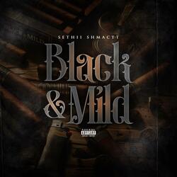 Black & Mild Freestyle