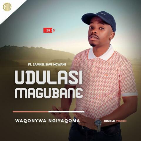 Waqonywa ngiyaqoma