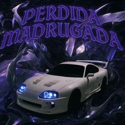 Perdida Madrugada (SLOWED)