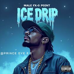 Ice Drip (Hip-Hop 2025)