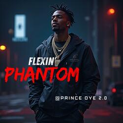 Flexin’ Phantom (Hip-Hop 2025)