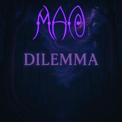 Dilemma