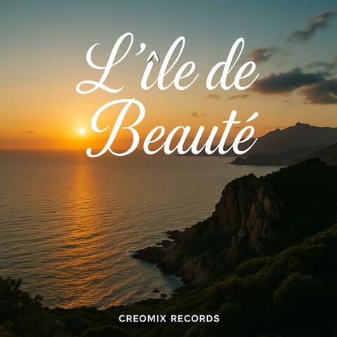 L'Île de Beauté