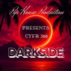 Dark Side (feat. CYFR 360)