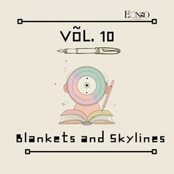 Blankets and Skylines