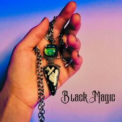 Black Magic (feat. Anya Van Rose)