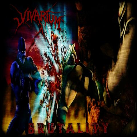 BRUTALITY