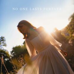 No One Lasts Forever
