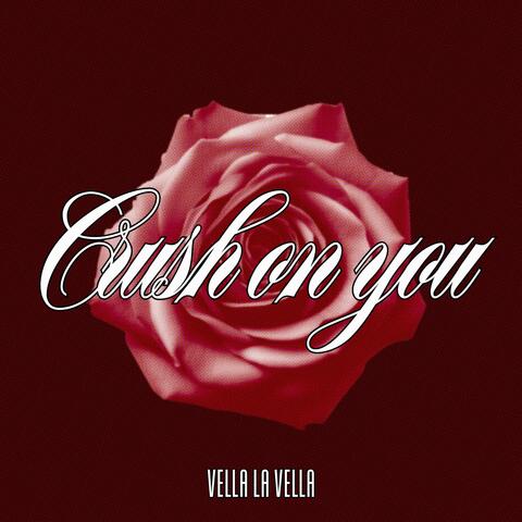 Crush on You