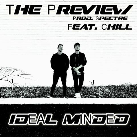 The Preview (feat. ChiLL)