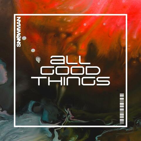 All Good Things