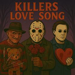 Killers Love Song