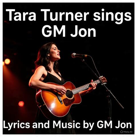 Tara Turner sings GM Jon