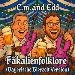 Fäkalienfolklore (Bayerische Bierzelt Version)