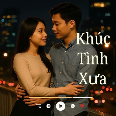 Khúc Tình Xưa (Rumba Hoài Niệm)